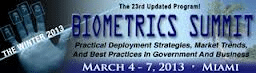 2013 Winter Biometrics Summit | Biometric Update