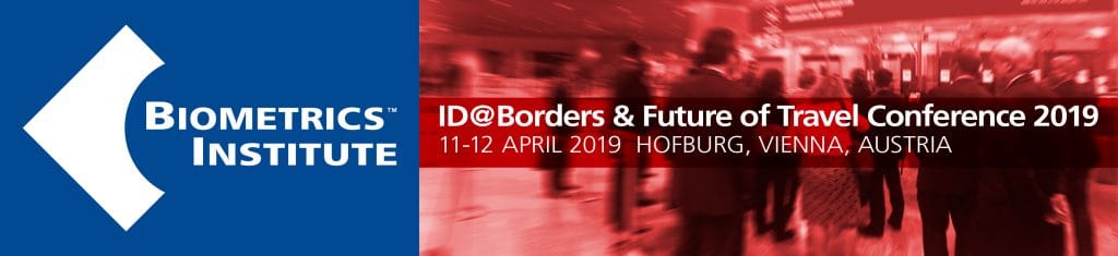 Biometrics Institute ID @ Borders & Future of Travel Conference, in Cooperation with OSCE