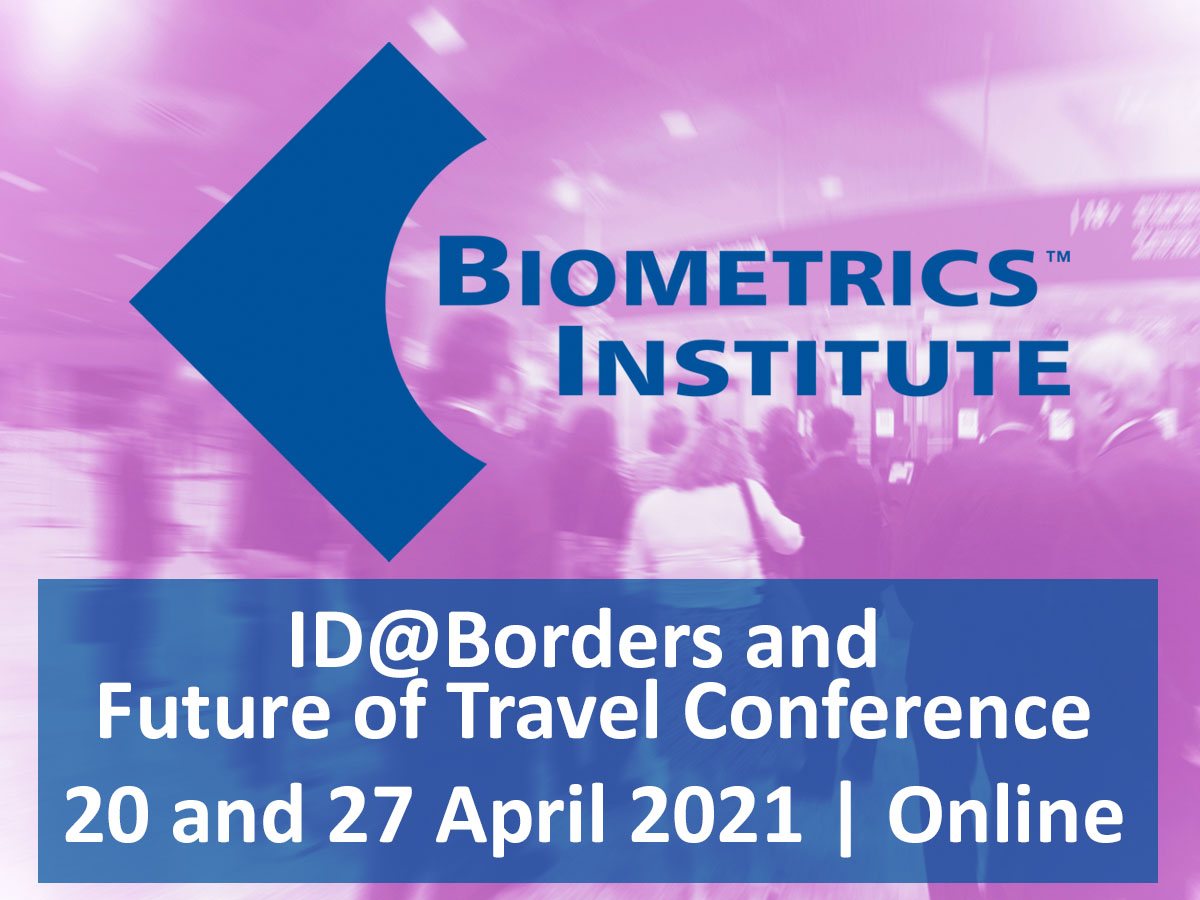 ID@Borders and Future of Travel Conference 2021 | Biometric Update