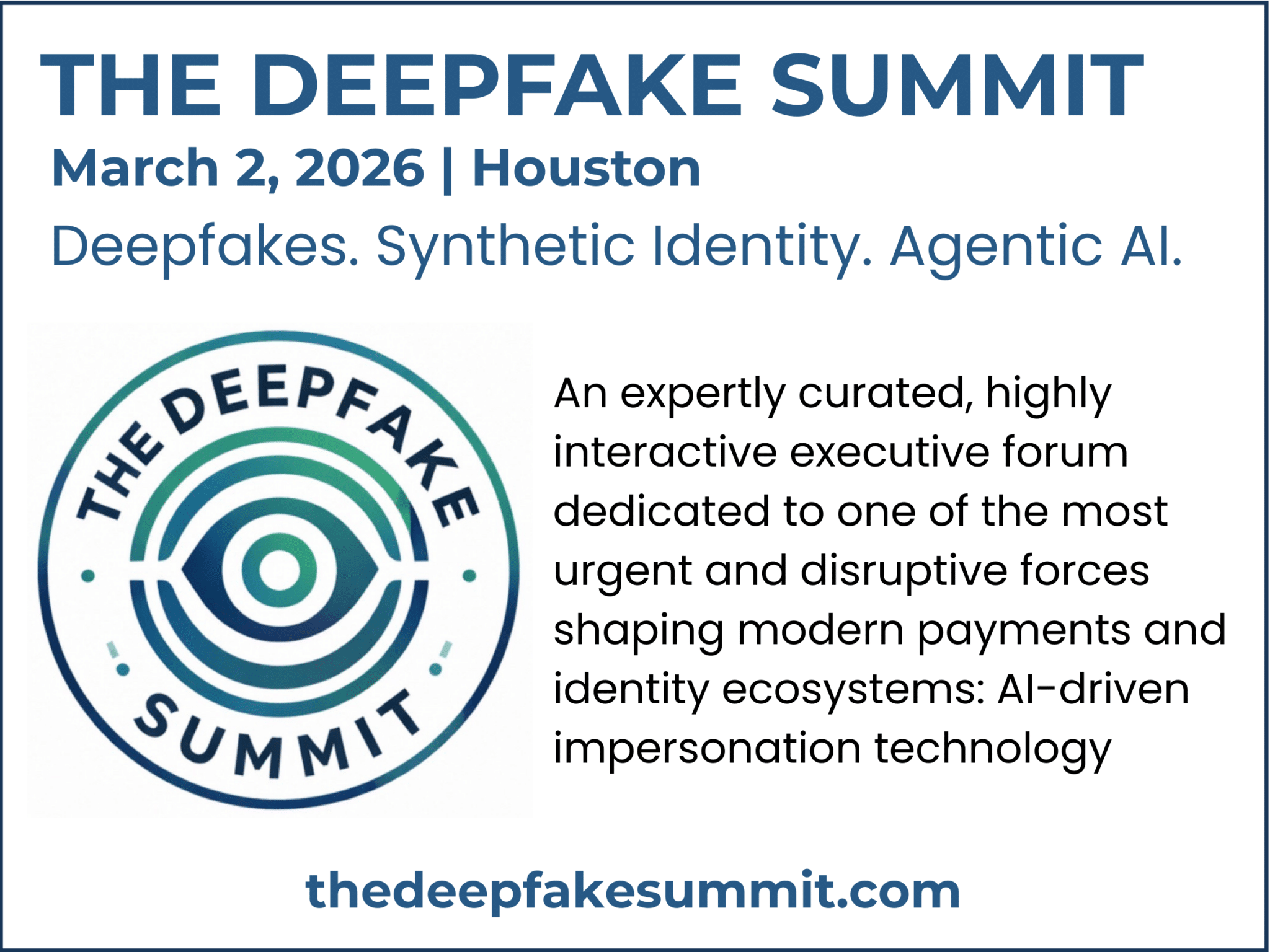 The Deepfake Summit | Biometric Update