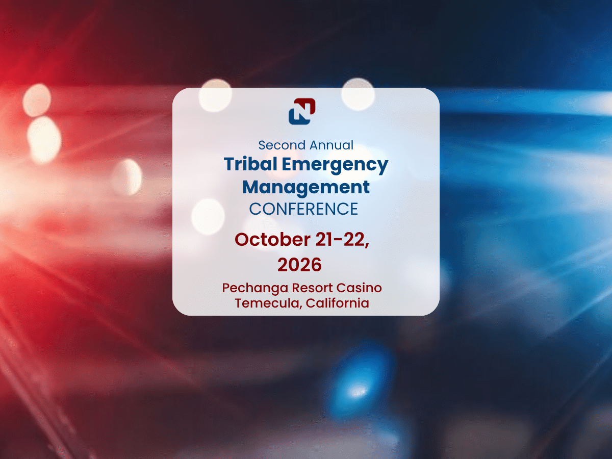 2nd Annual Tribal Emergency Management Conference